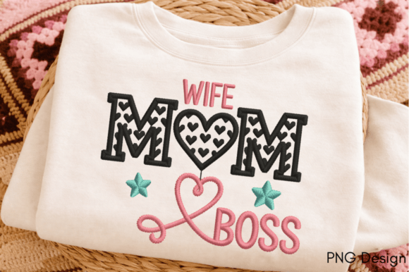 Celebrate Strength: Wife Mom Boss PNG for Mother's Day