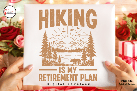 Hiking Is My Retirement Plan: A Design for the Trailbound